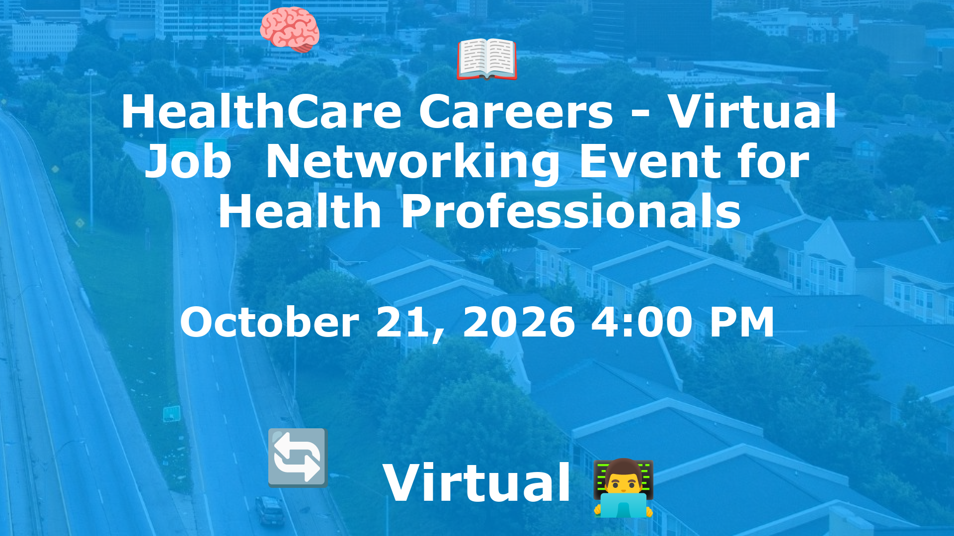 HealthCare Careers - Virtual Job  Networking Event for Health Professionals event image